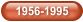 1956-1995